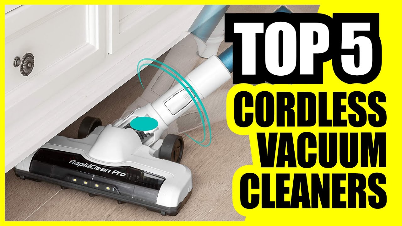Top 5 Best Cordless Vacuum cleaner 2023!