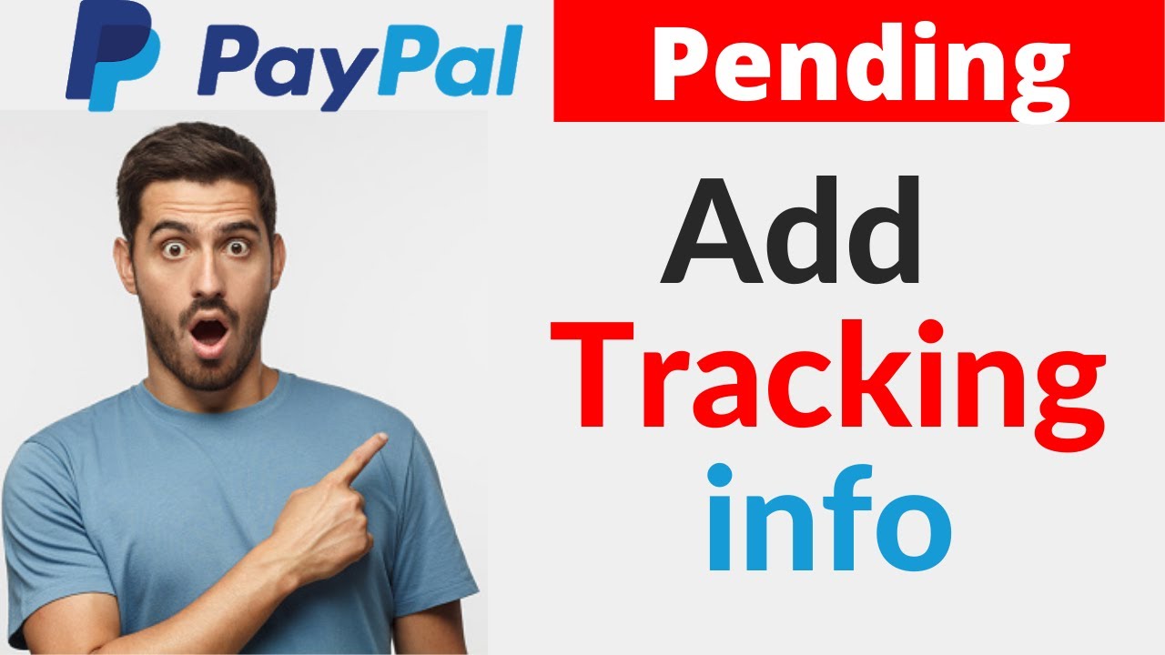 My Paypal Payment Pending Because of Missing Tracking Information