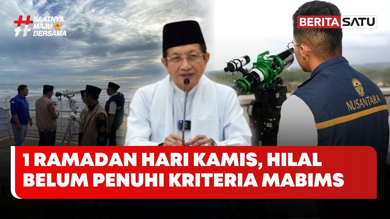 1 Ramadan Hari Kamis, Menag: Hilal Belum Memenuhi Kriteria Mabims #Beritasatu