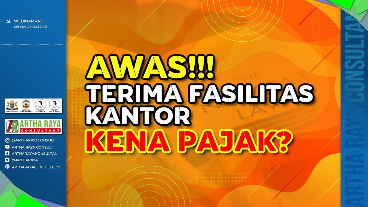 Awas!!! Terima Fasilitas Kantor Kena Pajak?