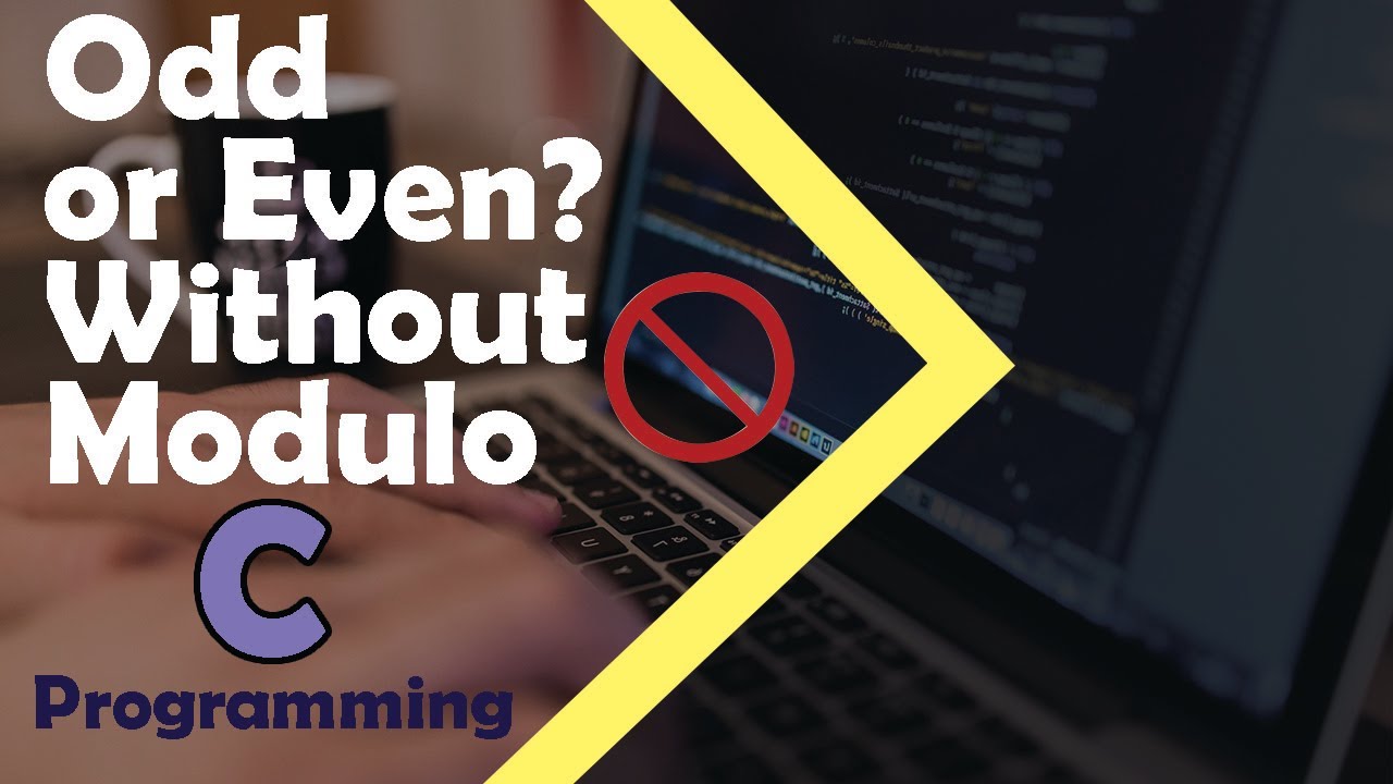 C Programming Tutorial - Determine Odd or Even Numbers without Modulo Operator