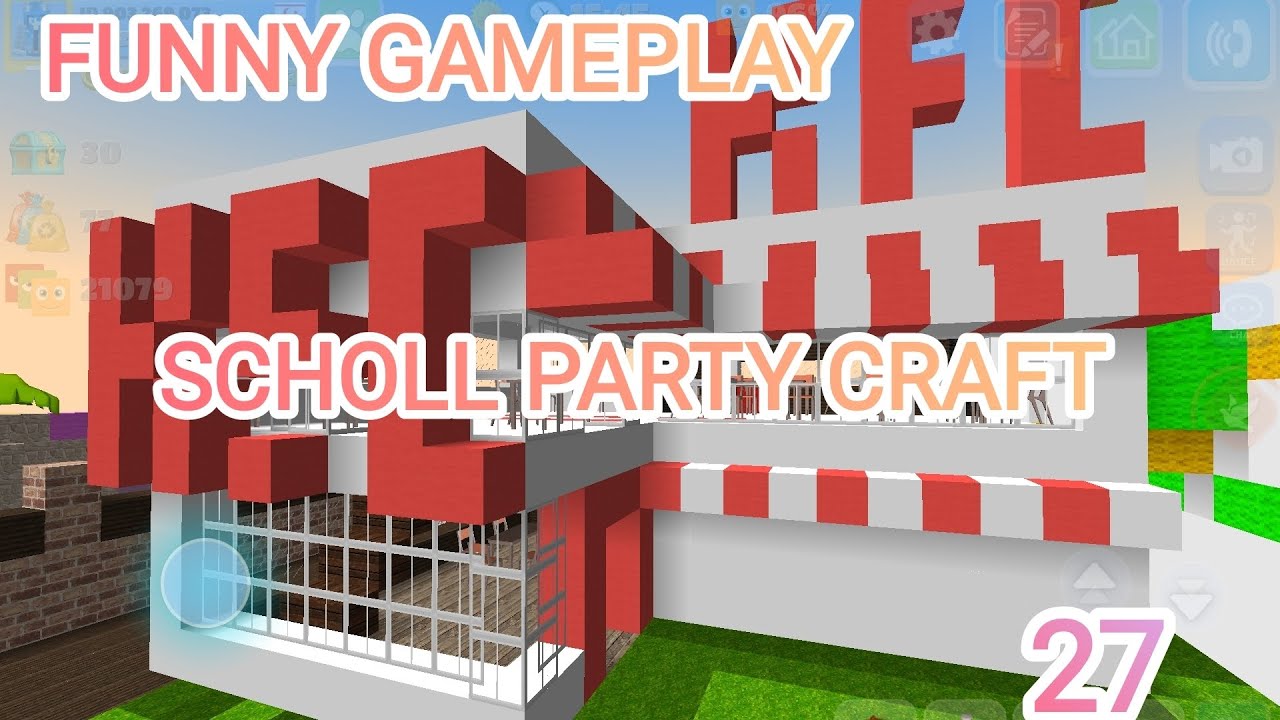 FunnY GAMEPLAY FUNNY SCHOLL PARTY CRAFT GAMEPLAY PT 27