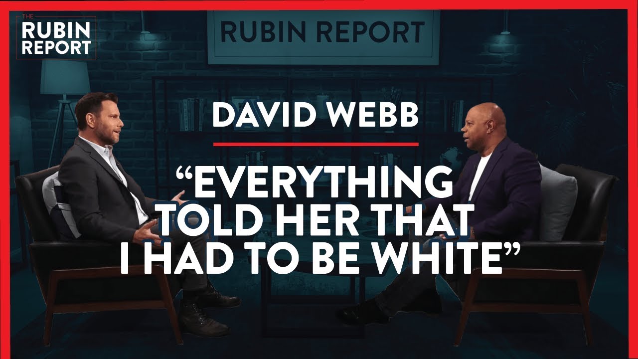 White Privilege Accusations, Blexit & A New Silent Majority? | David Webb | POLITICS | Rubin Report