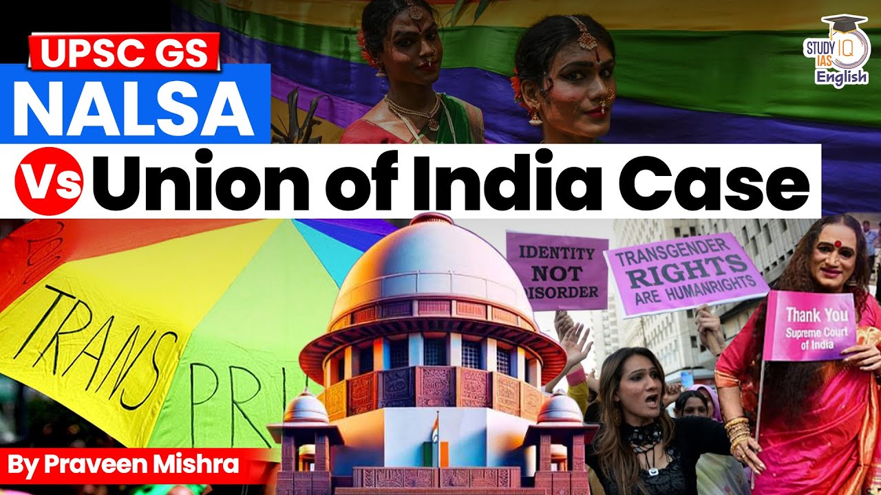 National Legal Services Authority Vs Union of India | Third Gender Rights | StudyIQ IAS English