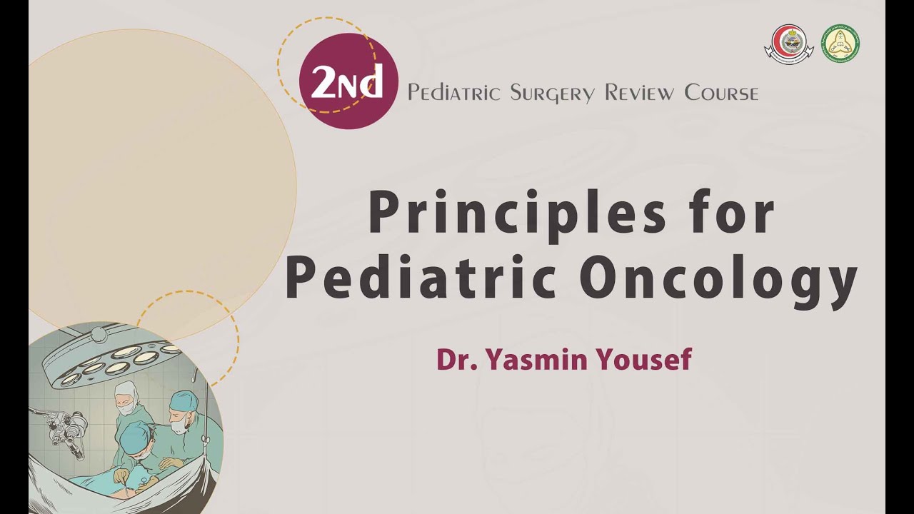 Principles For Pediatric Oncology