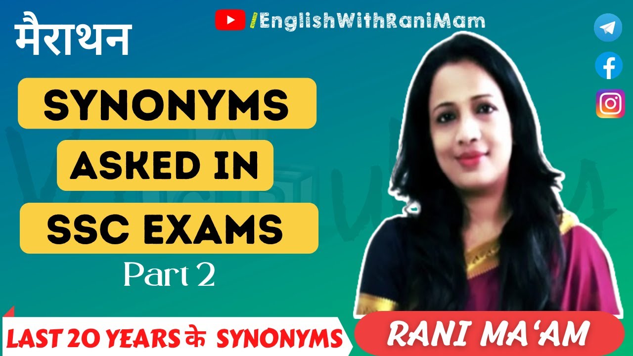 Marathon Of Synonyms Asked in SSC Previous Year Papers || Part 2 || English With Rani Ma'am