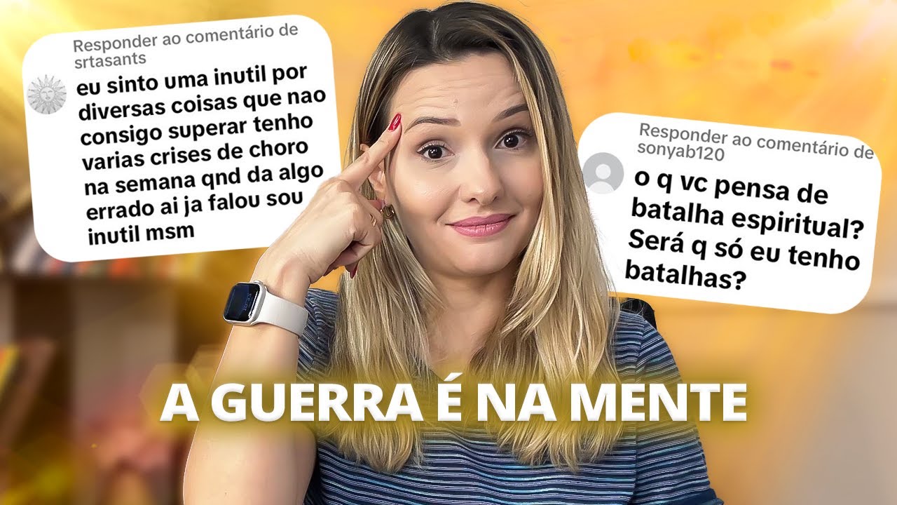 A GUERRA DOS PENSAMENTOS + QUAL A VONTADE DE DEUS e outros nesse quadro “COMENTANDO COMENTÁRIOS.