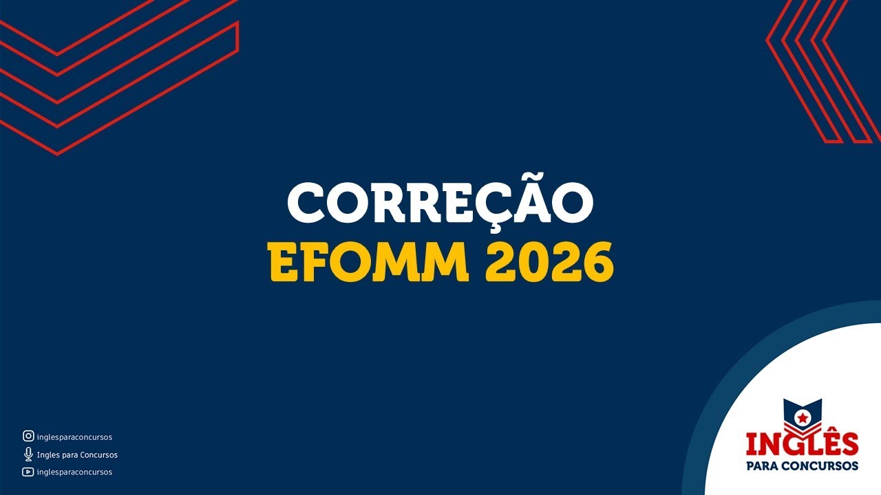 EFOMM 2025/2026 | CORREÇÃO INGLÊS
