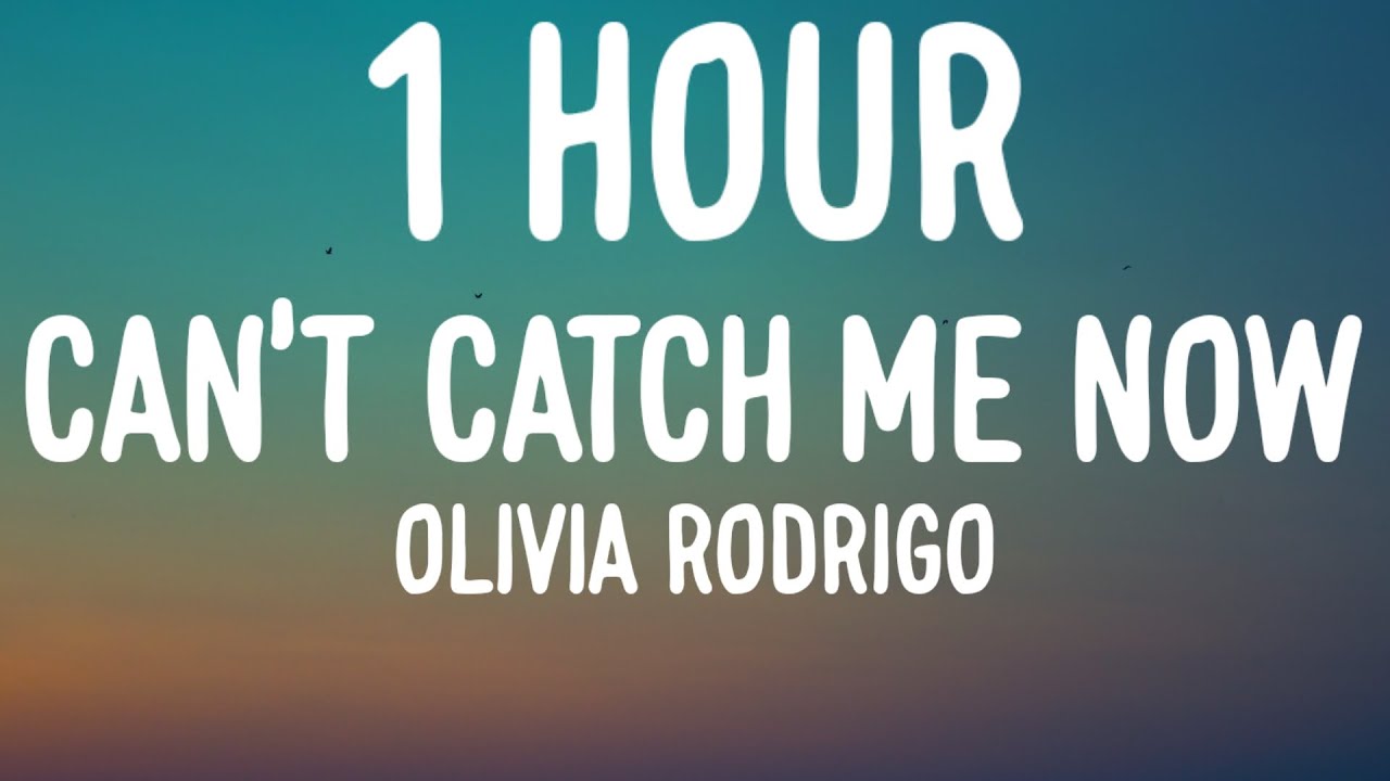 Olivia Rodrigo - Can&rsquo;t Catch Me Now [1 HOUR/Lyrics] (from The Hunger Games: The Ballad of Songbirds)