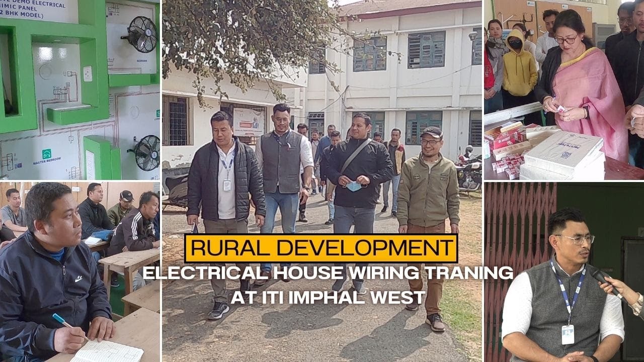 Rural Development Programme | RSETI ELECTRICAL HOUSE WIRING TRAINING | ITI Imphal West