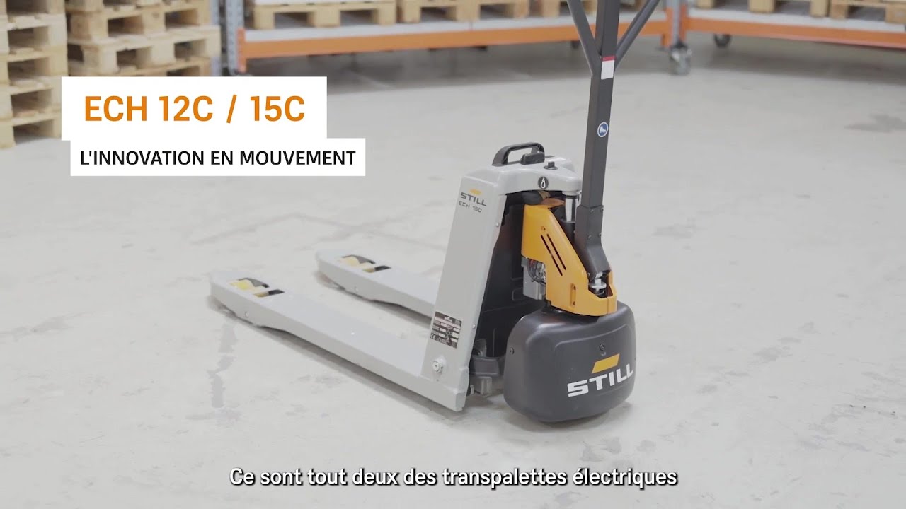 Transpalettes &eacute;lectriques ECH 12C et 15C - Pr&eacute;sentation