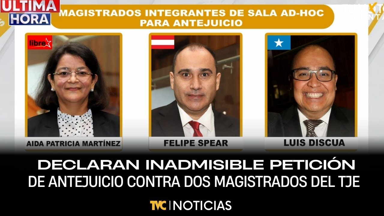 Por unanimidad, se declara inadmisible la petición de antejuicio contra dos magistrados del TJE