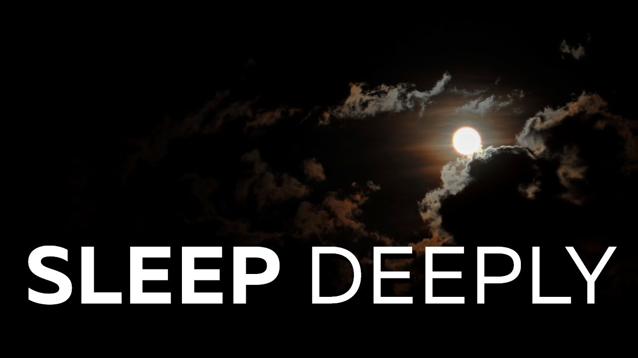 Sleep Deeply: 30 Minutes of NIGHT CALM