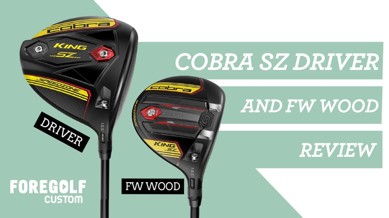 Cobra King SZ Driver and Fairway Wood Review - Expert Fitters Settings Guide #SpeedZone