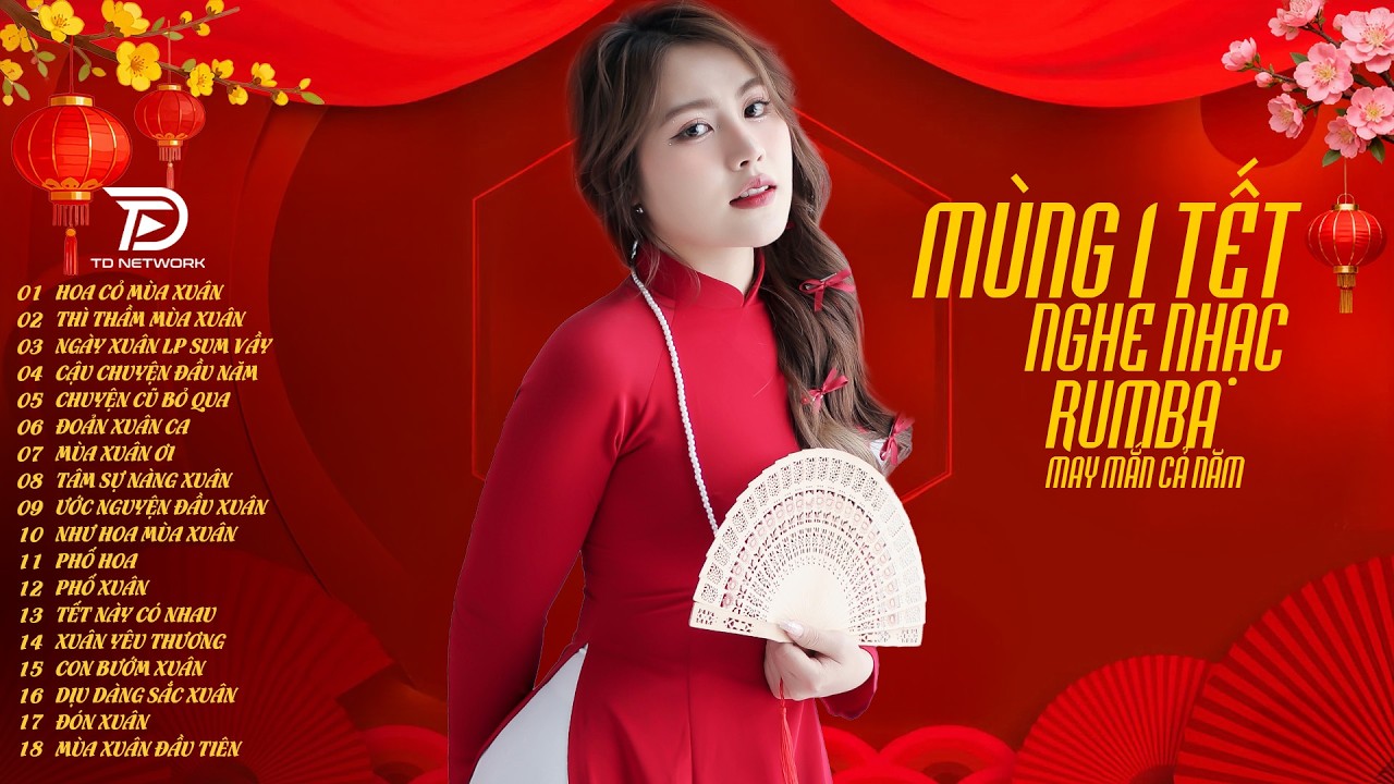 Nhạc Xuân Bính Ngọ 2026 HOA CỎ MÙA XUÂN - MÙNG 1 Tết Nghe Nhạc NGÂN NGÂN RUMBA TÀI LỘC ĐẦY NHÀ