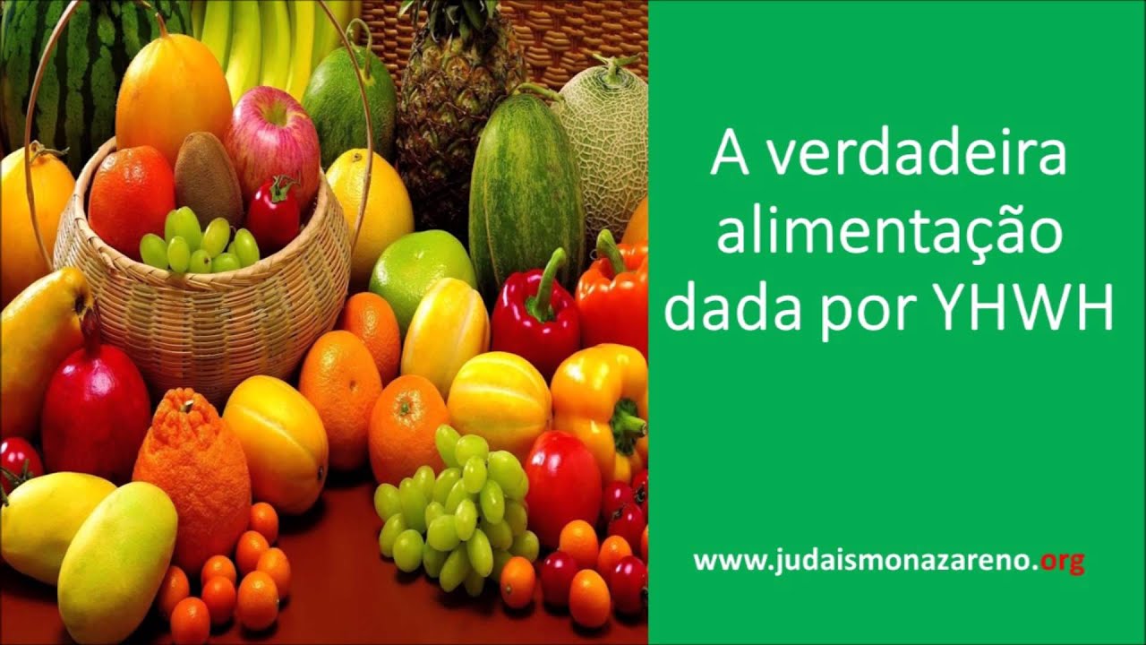 A verdadeira alimentação dada por YHWH - Judaísmo Nazareno