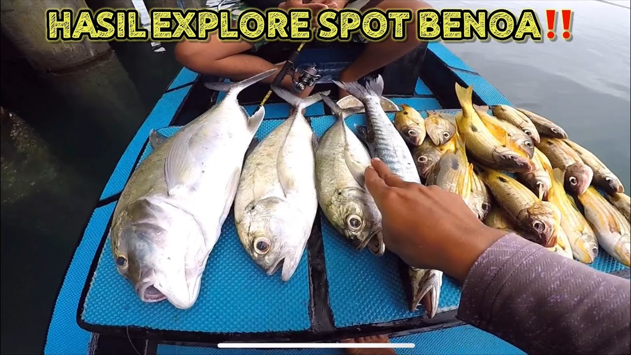 EXPLORE SPOT BENOA‼️HASILNYA SUNGGUH DILUAR DUGAAN‼️