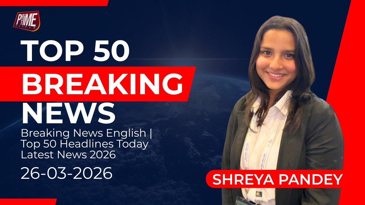 Breaking News English | Top 50 Headlines Today | latest News 2026
