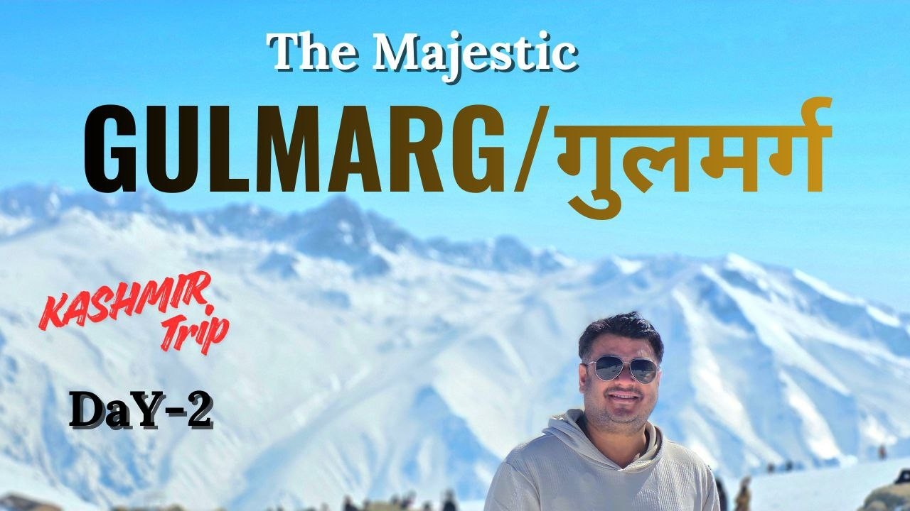 GULMARG || SRINAGAR TO GULMARG || FIRST TIME SNOW EXP. || DATIA-SRINAGAR|| DAY-2