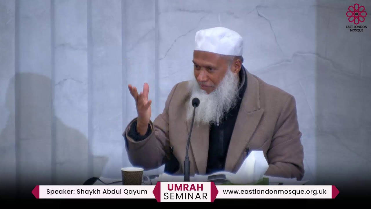 Umrah Seminar in English. Delivered by Shaykh Abdul Qayum