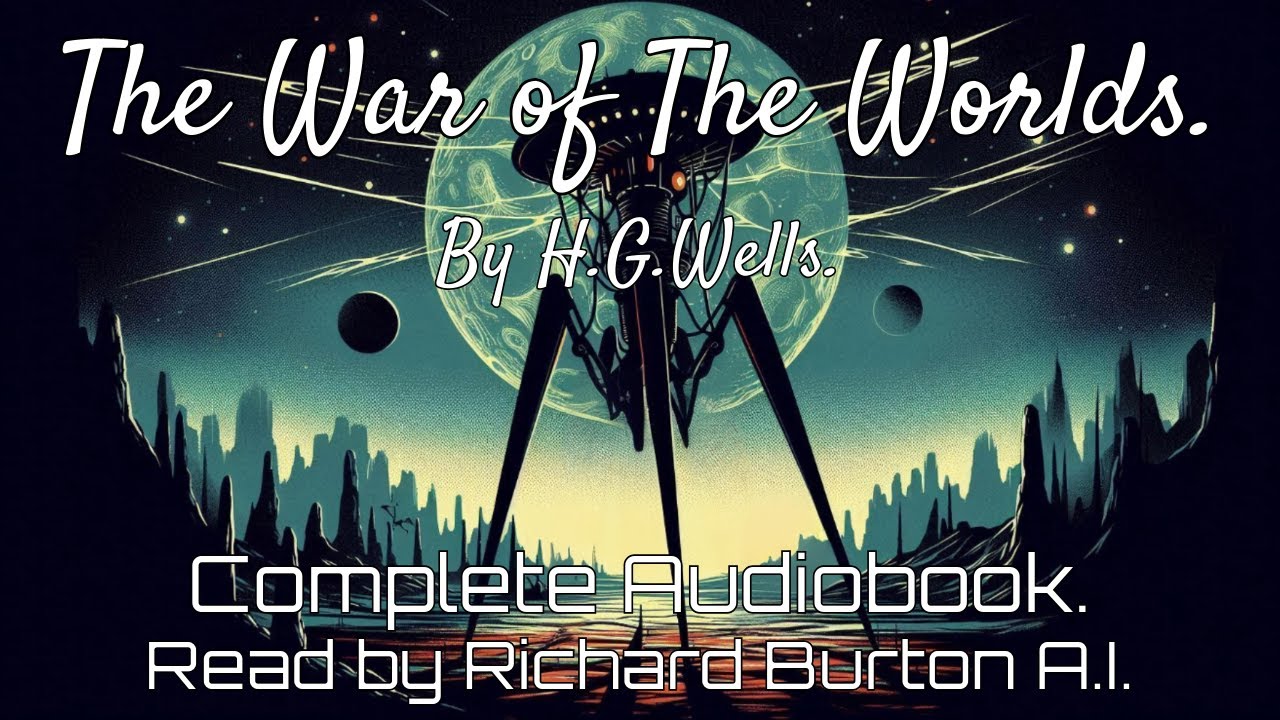 The War of the Worlds by H.G.Wells. Complete Audiobook.