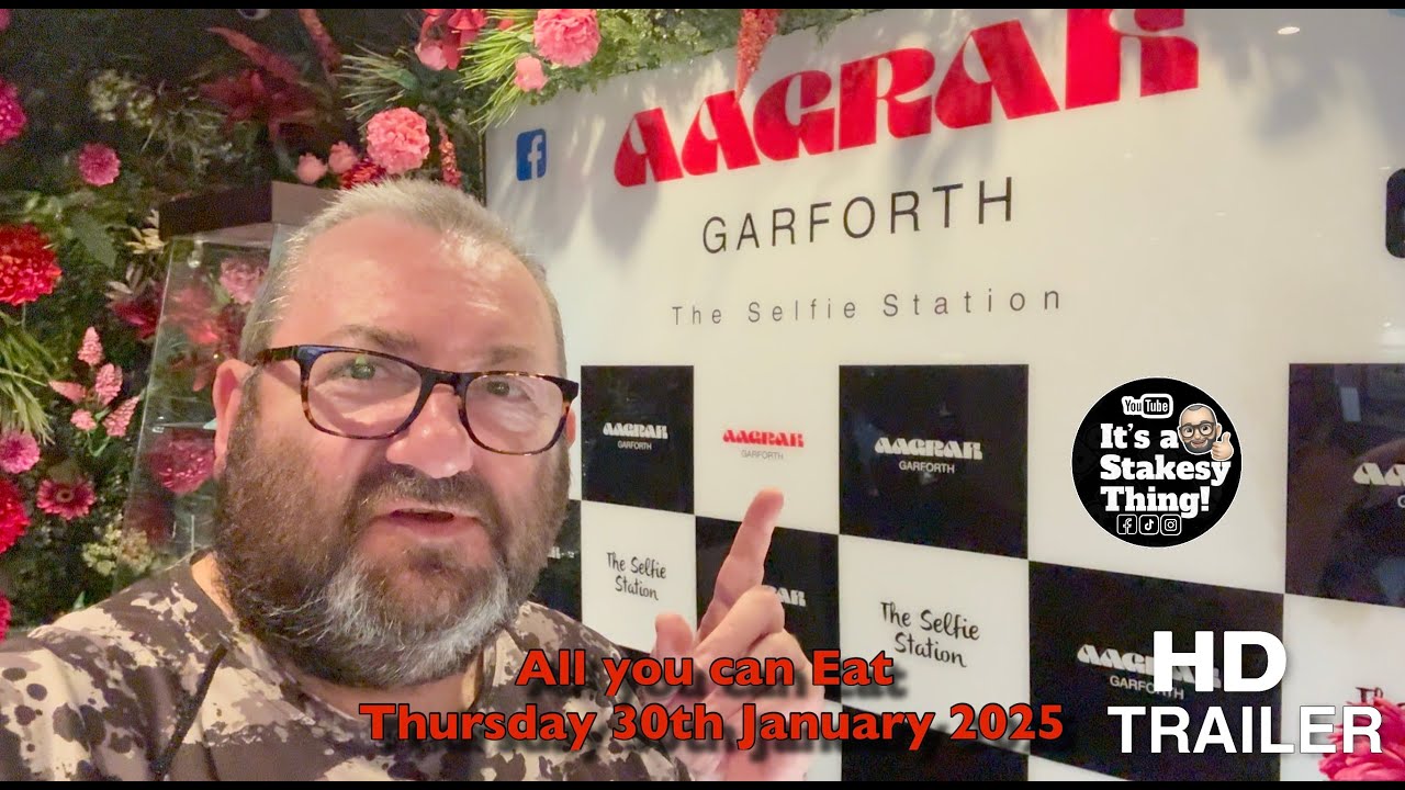 Aagrah Garforth Look around the all you can Eat Kashmiri Buffet, Thursday 30th January 2025 Trailer