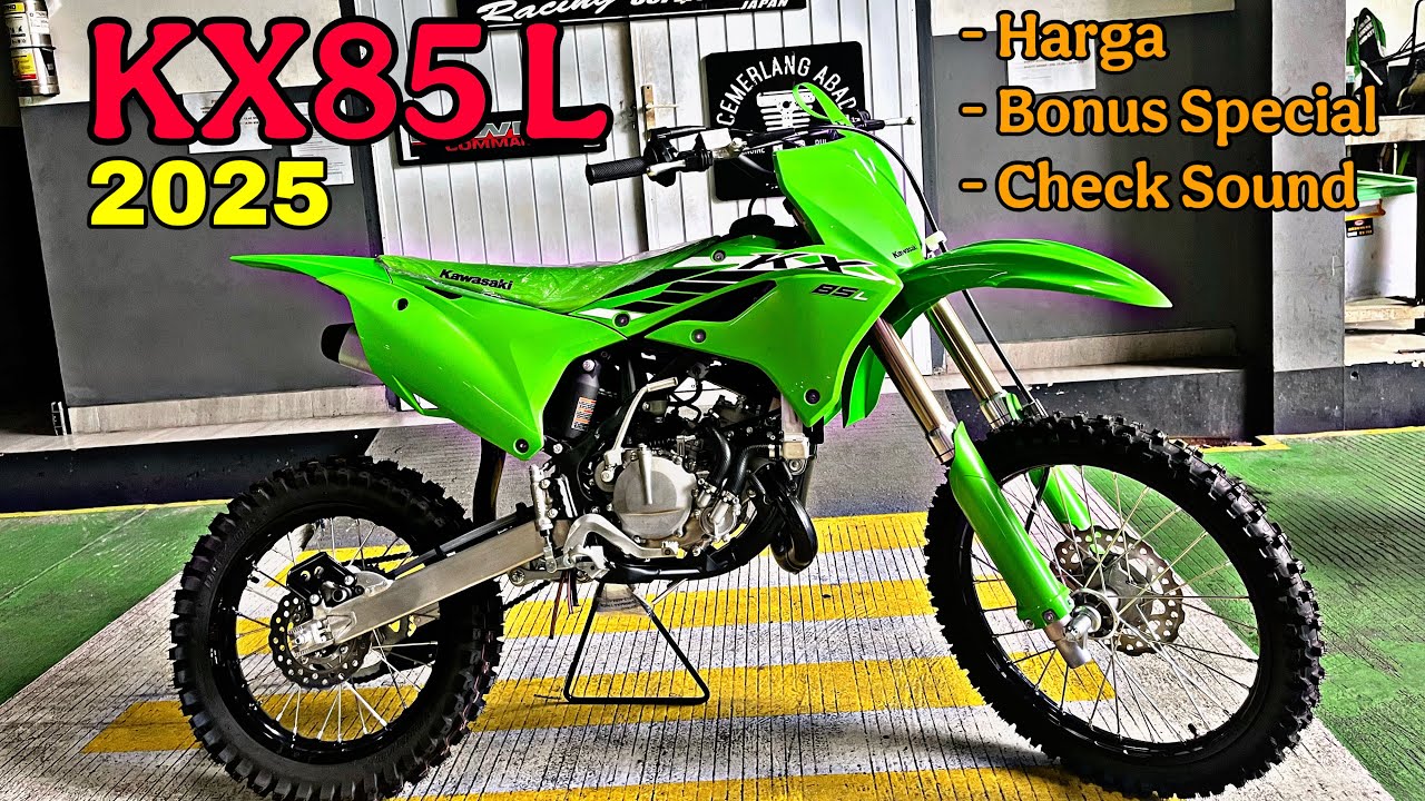 TERBARU ! KX85 TAHUN 2025 Kita Kirim Ke TIMOR LESTE.