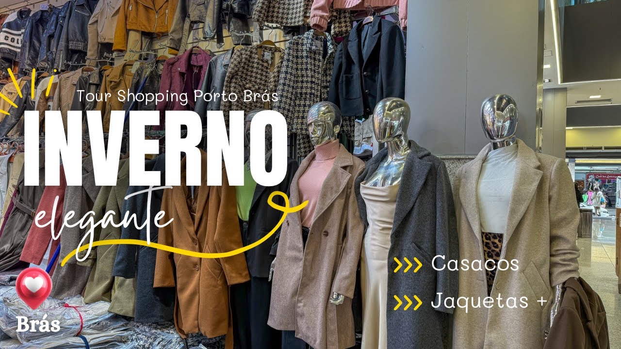 INVERNO ELEGANTE no Shopping Porto BR&Aacute;S - Atacado e Varejo #br&aacute;s #moda