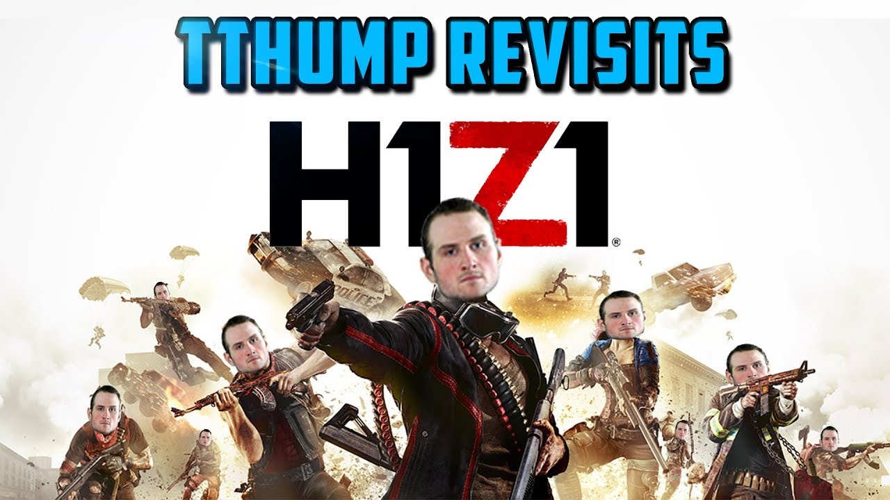 TThump Revisits H1Z1