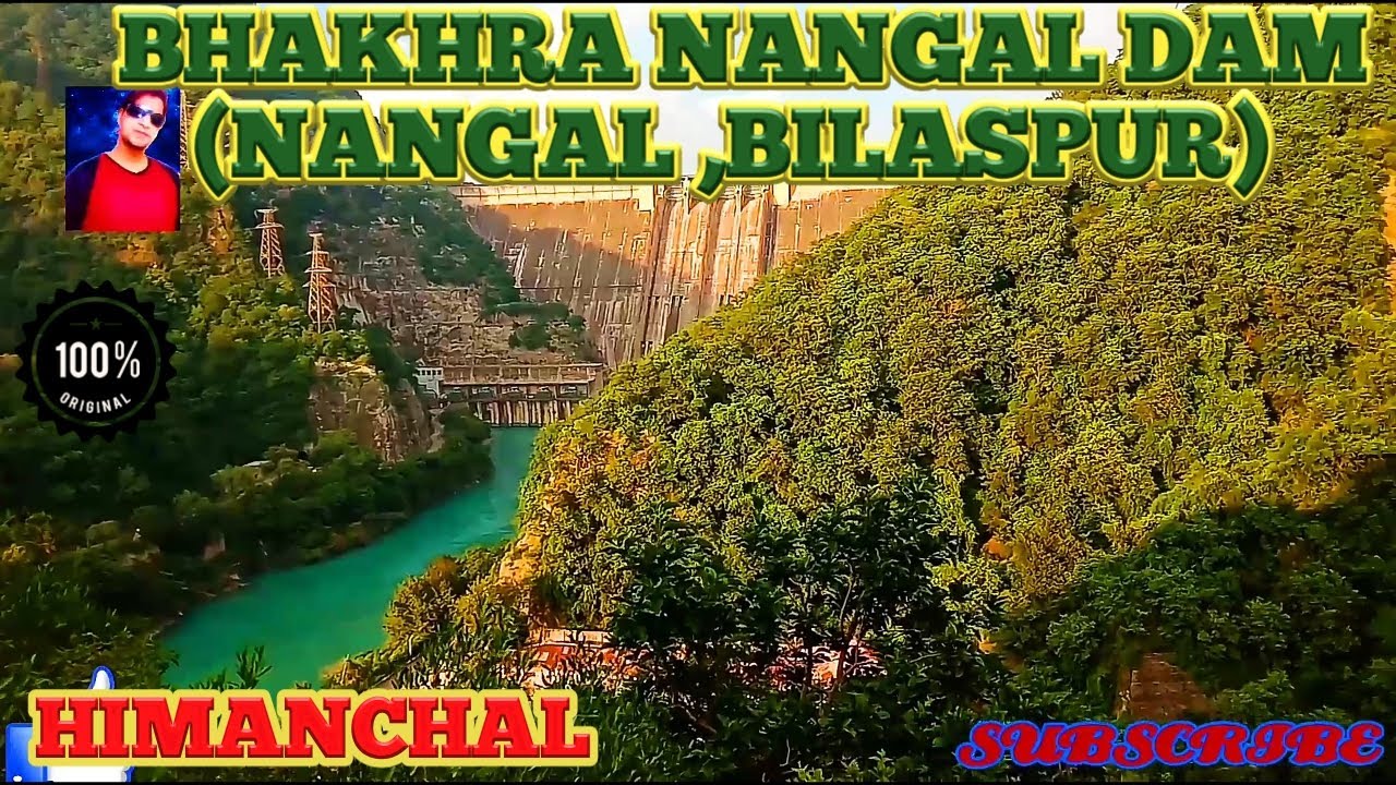 Bhakhra Nangal Dam (NANGAL ,BILASPUR HIMANCHAL) DETAILS VIDEO IN PASSION DIVYA DARSHAN