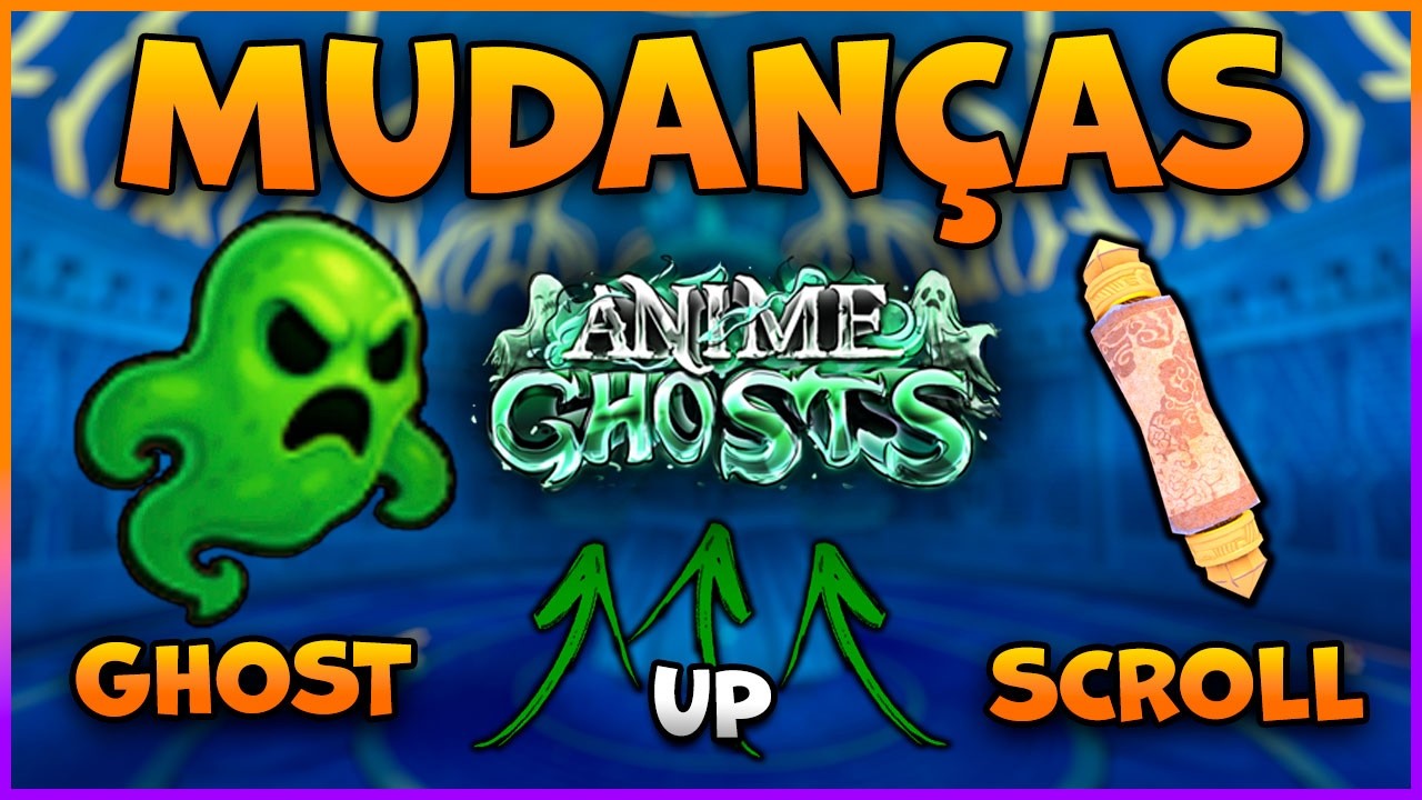 TUDO Sobre o NOVO BALANCEAMENTO do ANIME GHOST