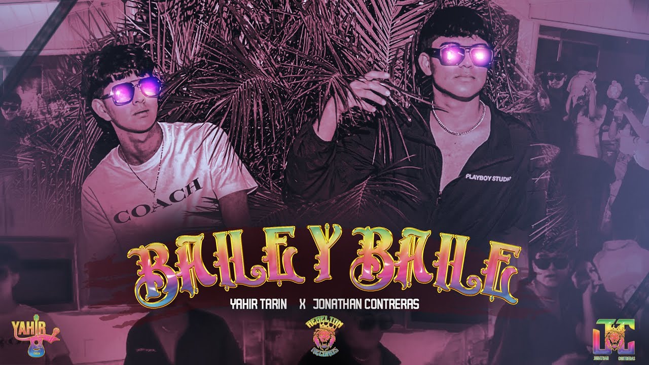 Baile y Baile - Yahir Tarin x Jonathan Contreras