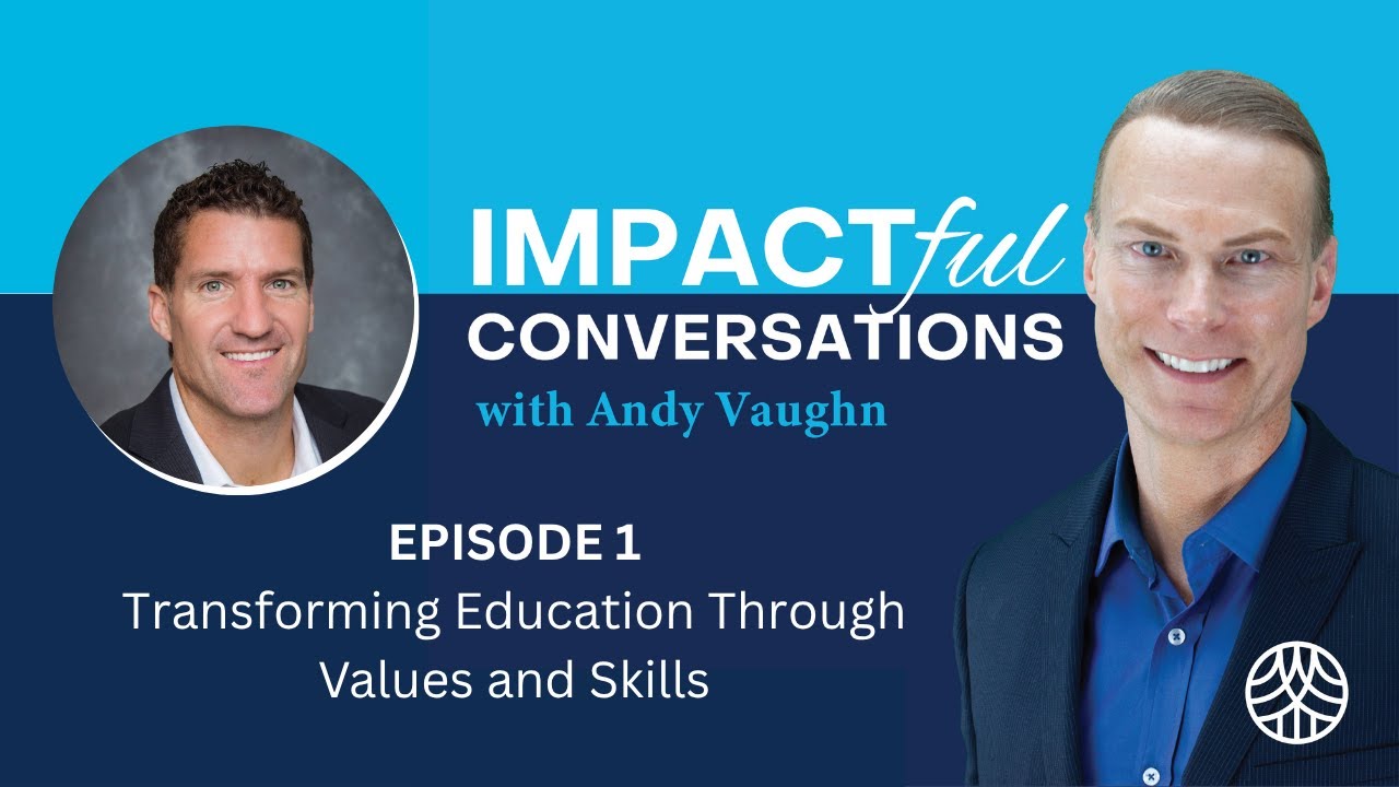 Transforming Education with Values, AI Literacy & Critical Thinking | IMPACTful Conversations Ep. 1