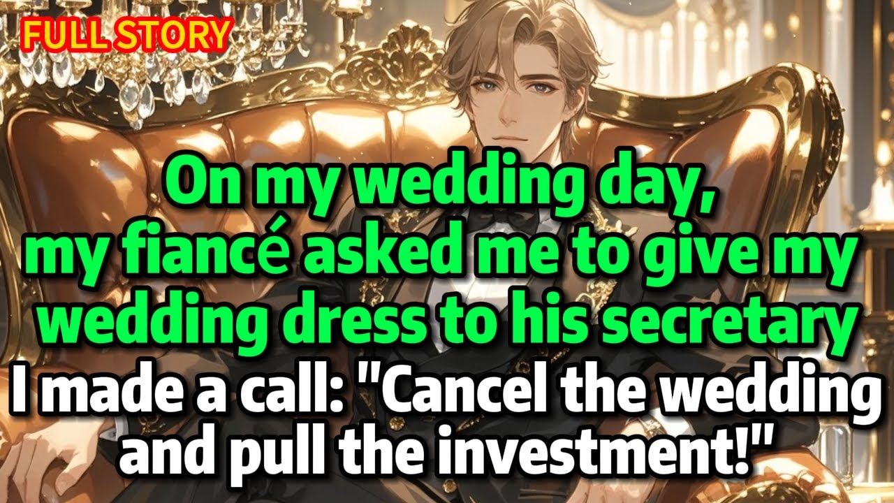 On my wedding day, my fiancé asked me to give my wedding dress to his secretary—I made a call......