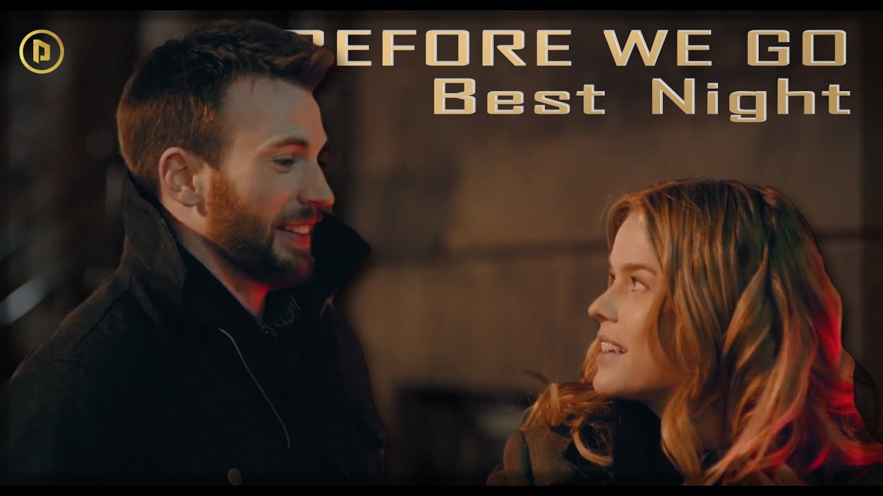Before We Go / Best Night