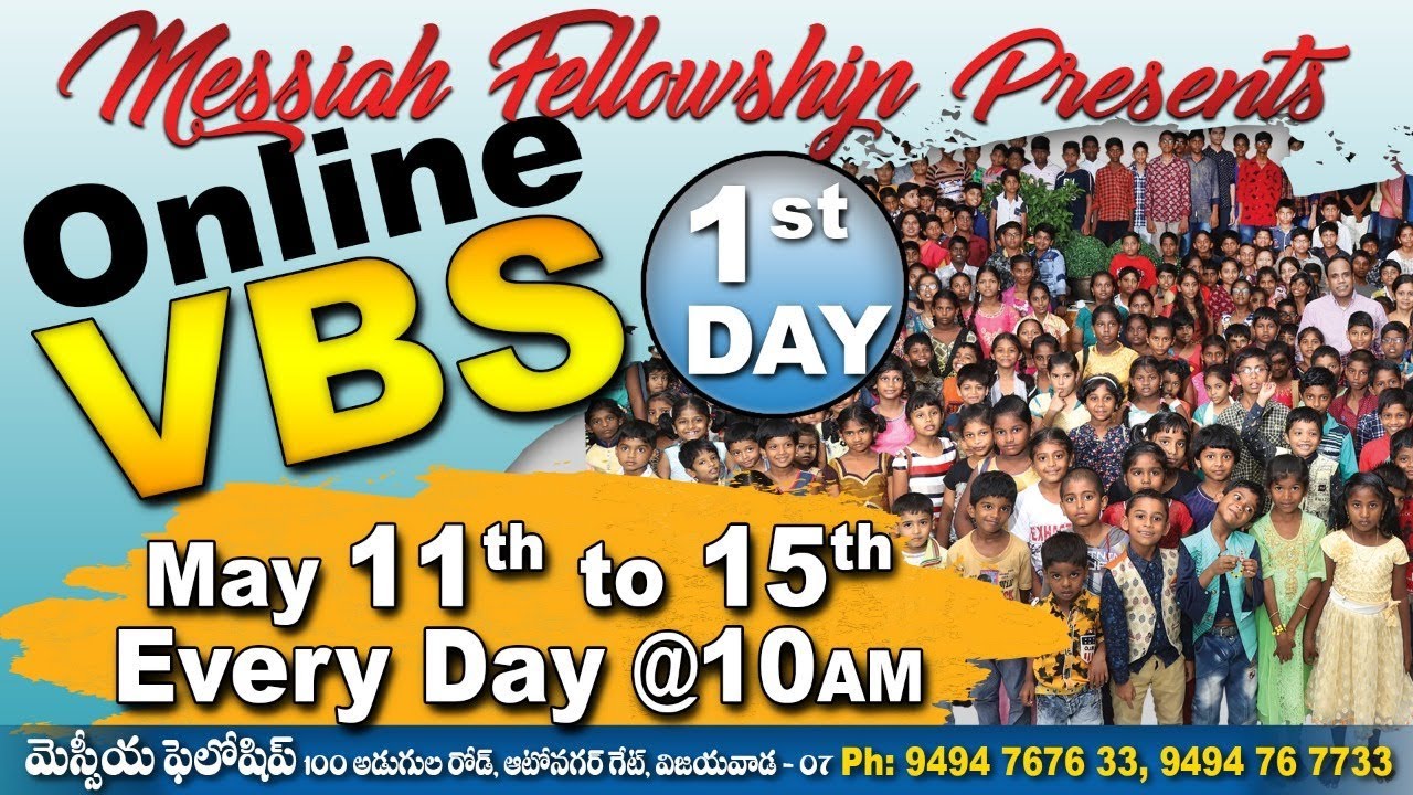 #VBS #ONLINE #LIVE EVENT #2020 DAY 01 || MAY 11th|| MESSIAH FELLOWSHIP CHURCH VIJAYAWADA