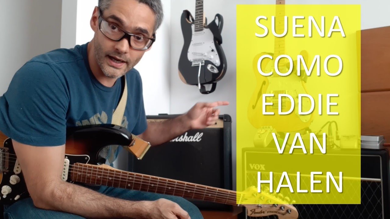 Cómo sonar como Eddie Van Halen - Grandes Guitarristas