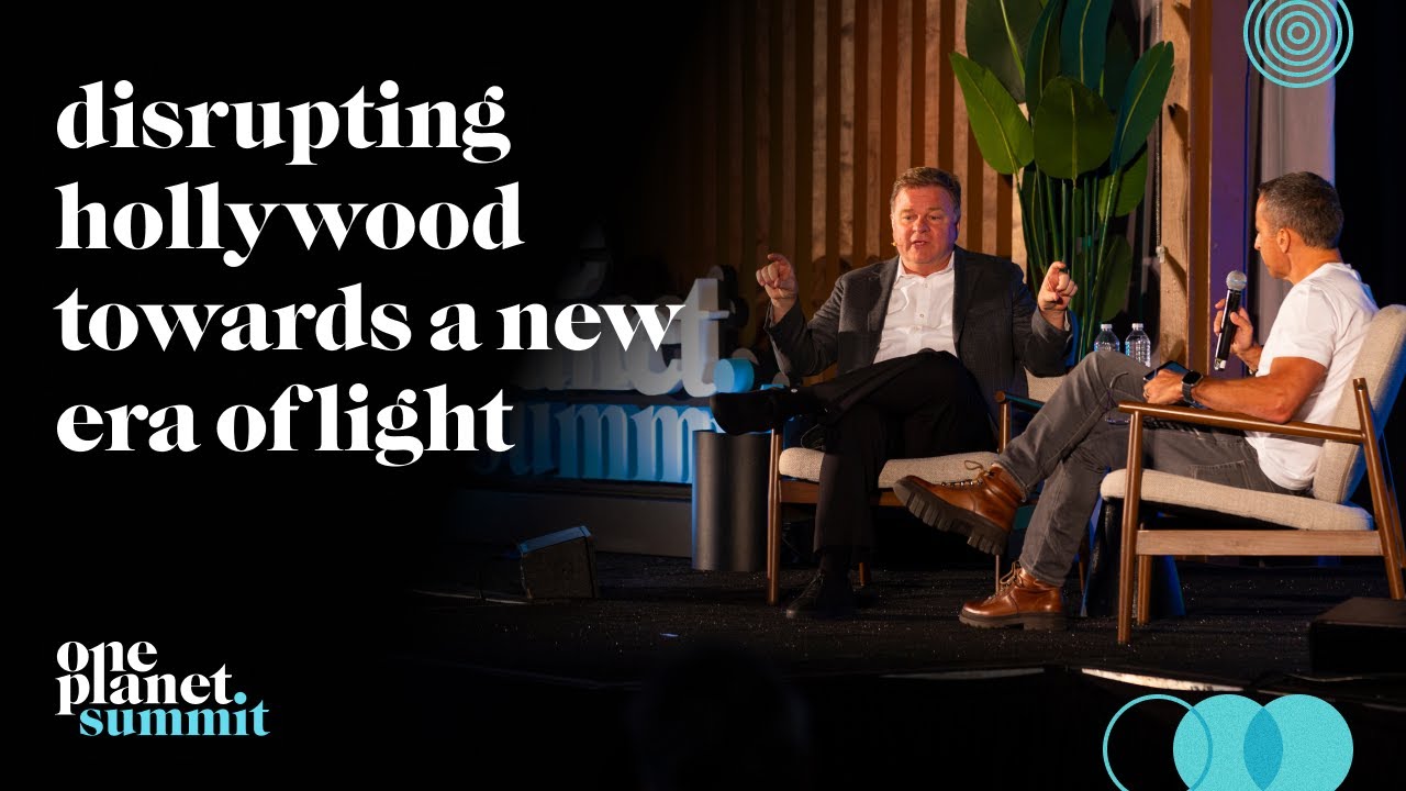 Disrupting Hollywood Towards a New Era of Light | Paul Ahlstrom & Payam Zamani | One Planet Summit