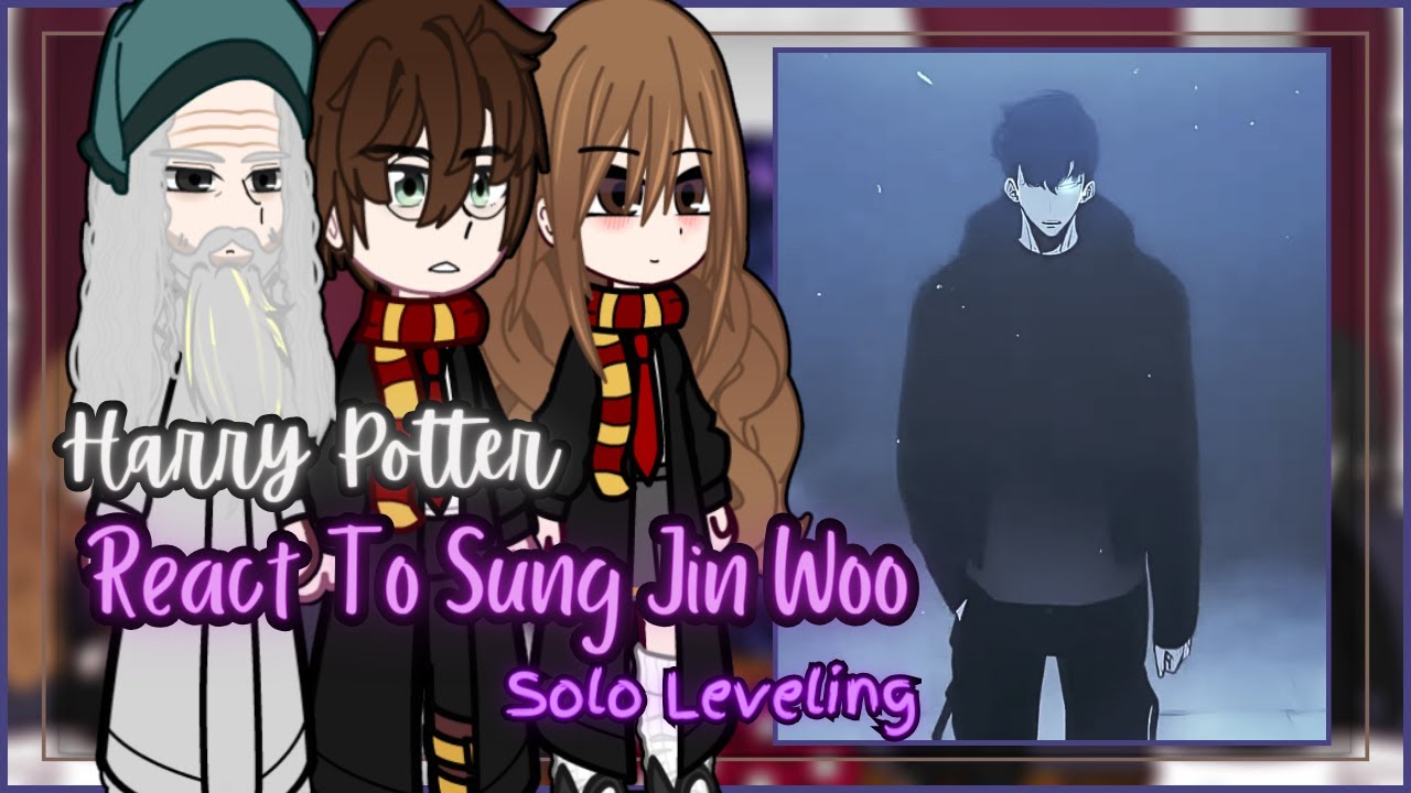 Harry Potter React To Sung Jin Woo || Gacha Reaction || Solo Leveling