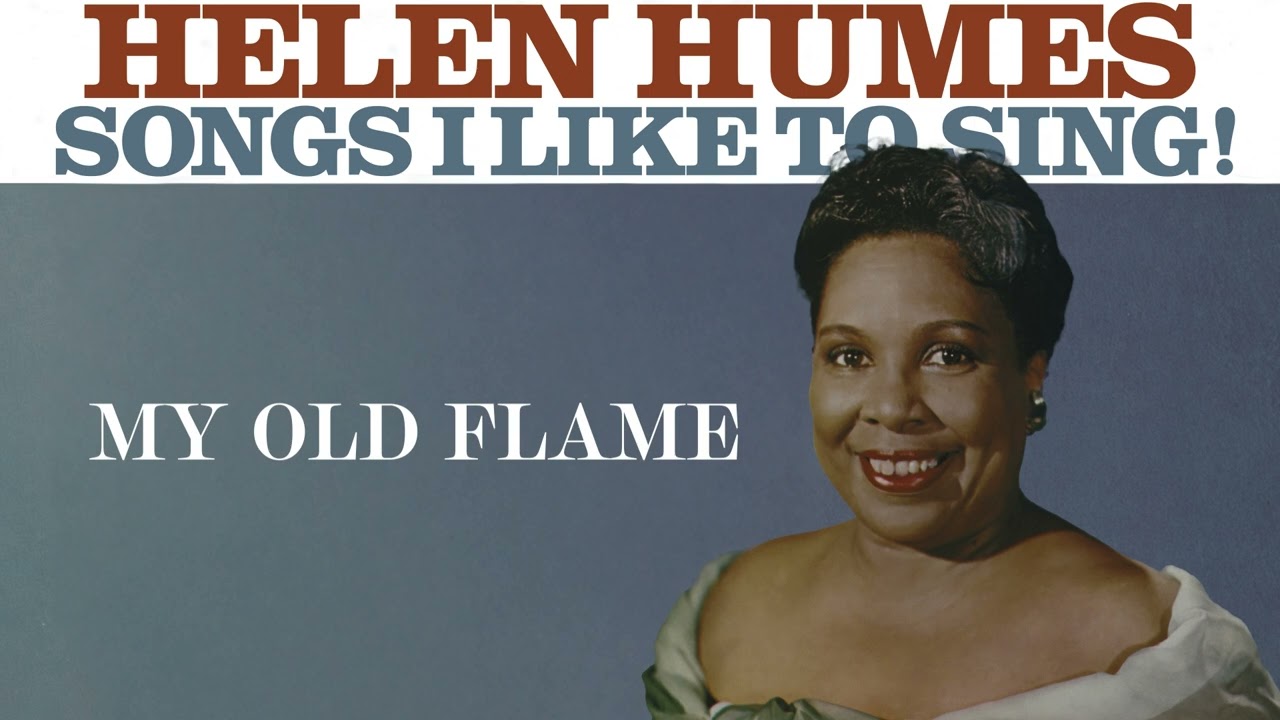Helen Humes - My Old Flame (Official Audio)