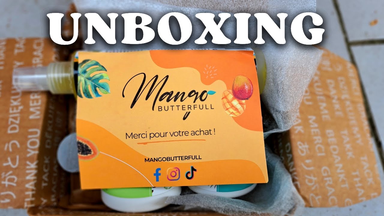 MANGO BUTTERFULL : Unboxing Produits Capillaires //  #cheveuxcrépus #cheveuxfins #blackownedbrand