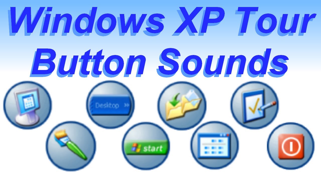 Windows XP Tour Button Sounds
