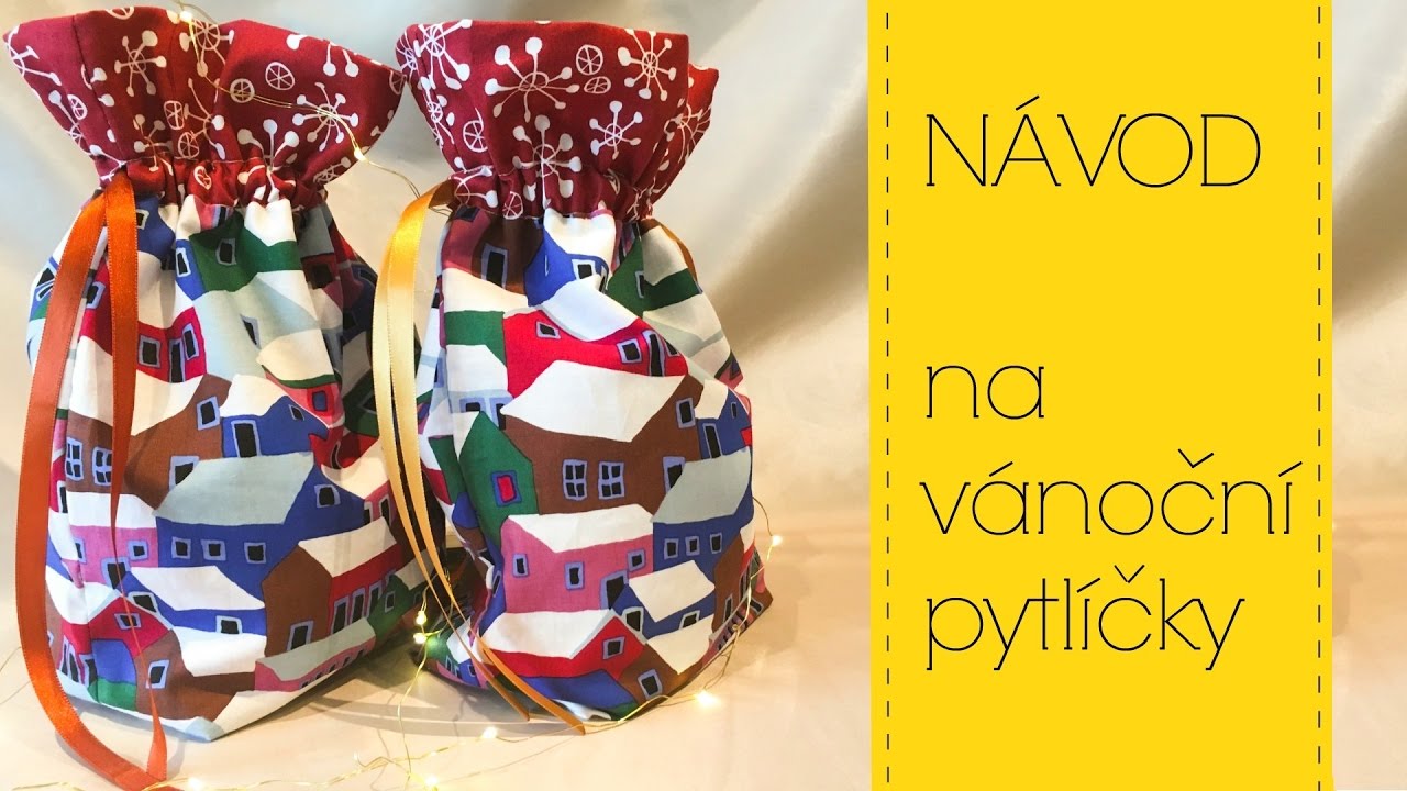 Návod na vánoční/mikulášské pytlíčky