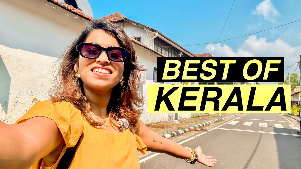 Best Tourist Places to Visit in Kerala | Kerala Travel Plan