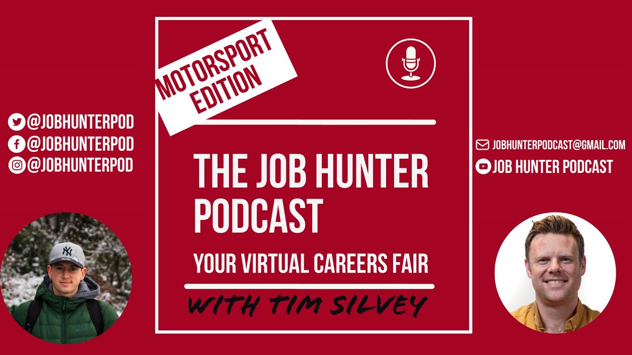 Want To Work in Motorsport? - Job Hunter Podcast - Motorsport Edition with MotorMouth's Tim Silvey
