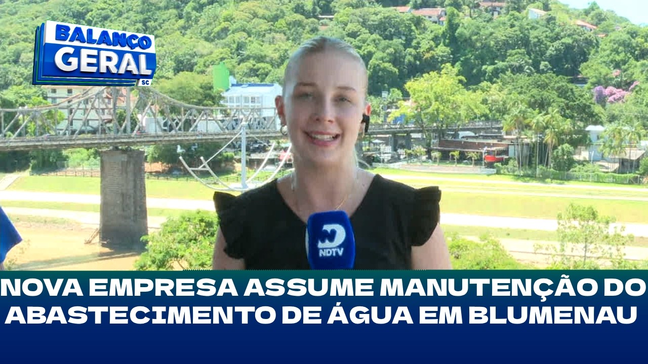 Samae: nova empresa assume manutenção do abastecimento de água em Blumenau