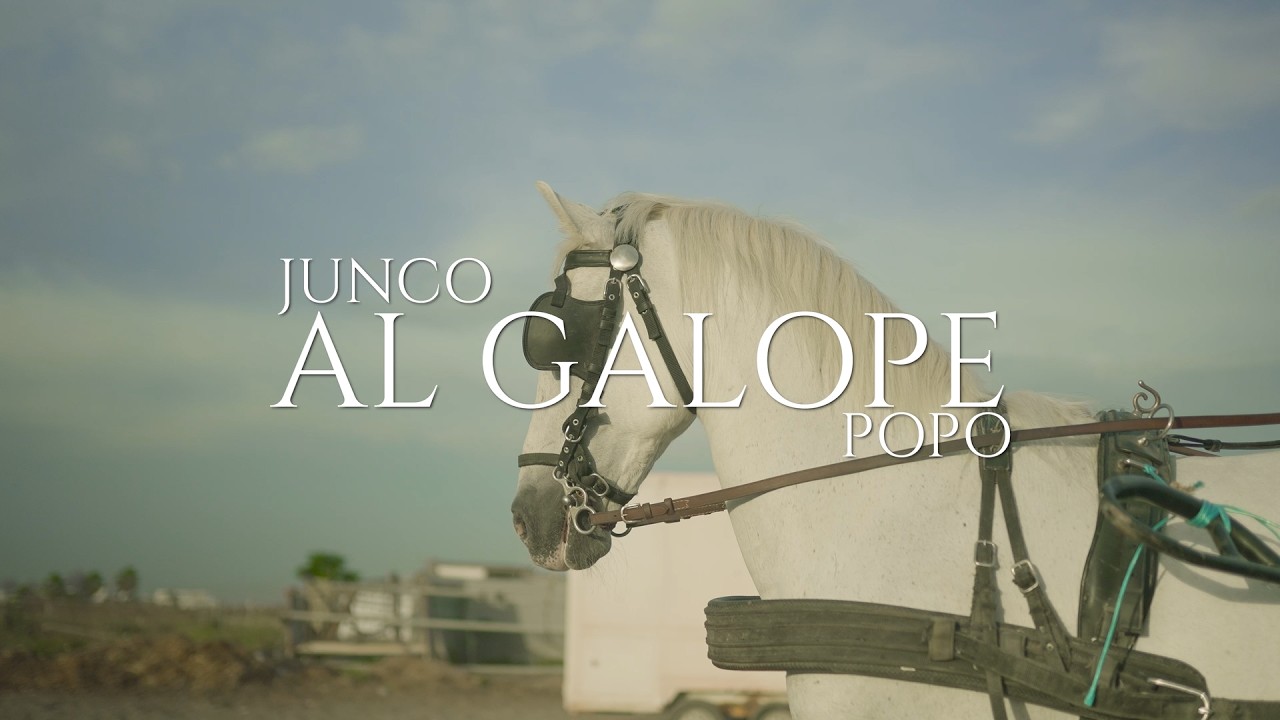 Junco, El Popo - Al Galope (Video Oficial)