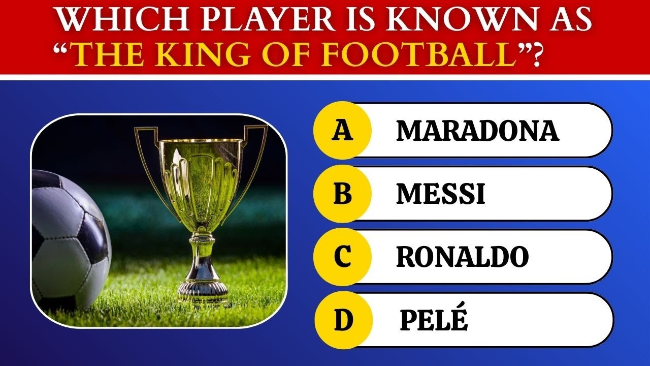 FOOTBALL(SOCCER) QUIZ? | 40 General Football Quiz Questions | Trivia Quiz