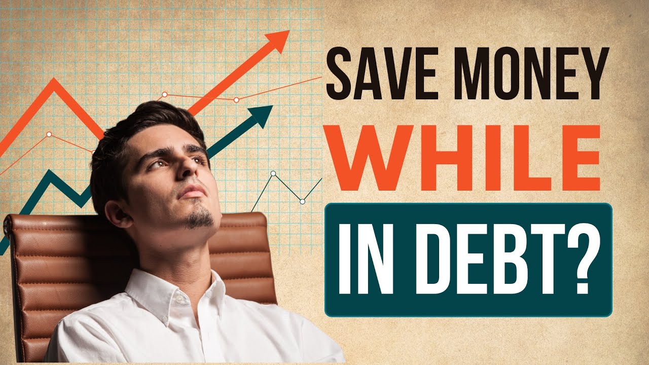 Should we save money while in debt? 2 REASONABLE ways to tackle debts and build funds.