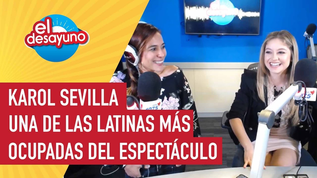 Karol Sevilla: una de las jóvenes latinas más ocupadas en el mundo del espectáculo